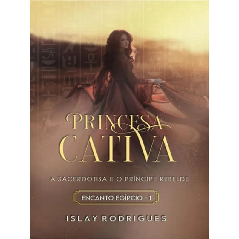 PRINCESA CATIVA - VOL. 1