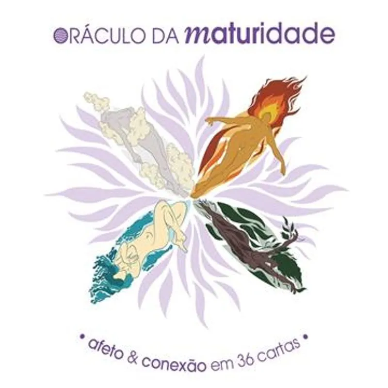 Oráculo da Maturidade - Afeto e Conexão em 36 Cartas