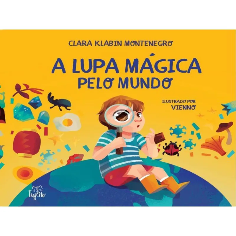 A LUPA MÁGICA PELO MUNDO
