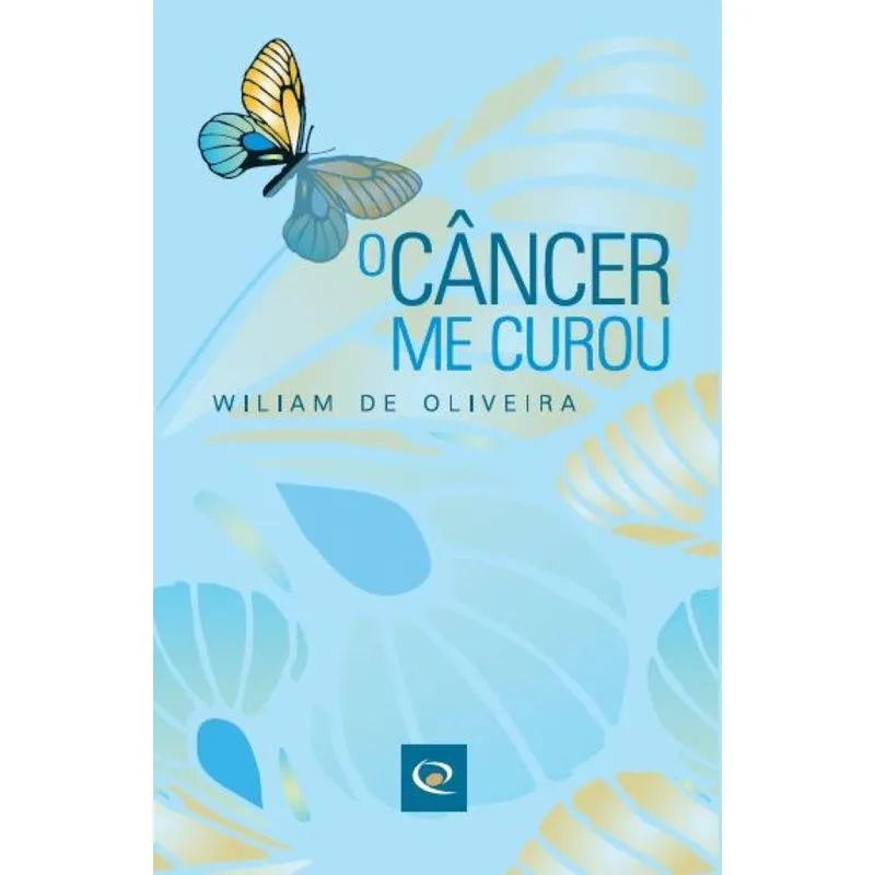 O câncer me curou