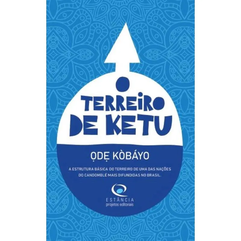 O terreiro de Ketu