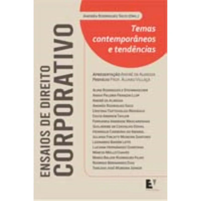 Ensaios De Direito Corporativo - Temas Contemporâneos E Tendências - 01ed/23