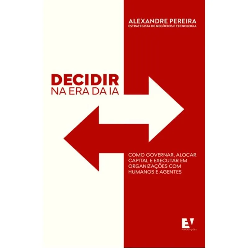 DECIDIR NA ERA DA IA