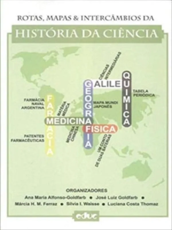 Rotas, Mapas E Intercambio Da Historia Da Ciencia