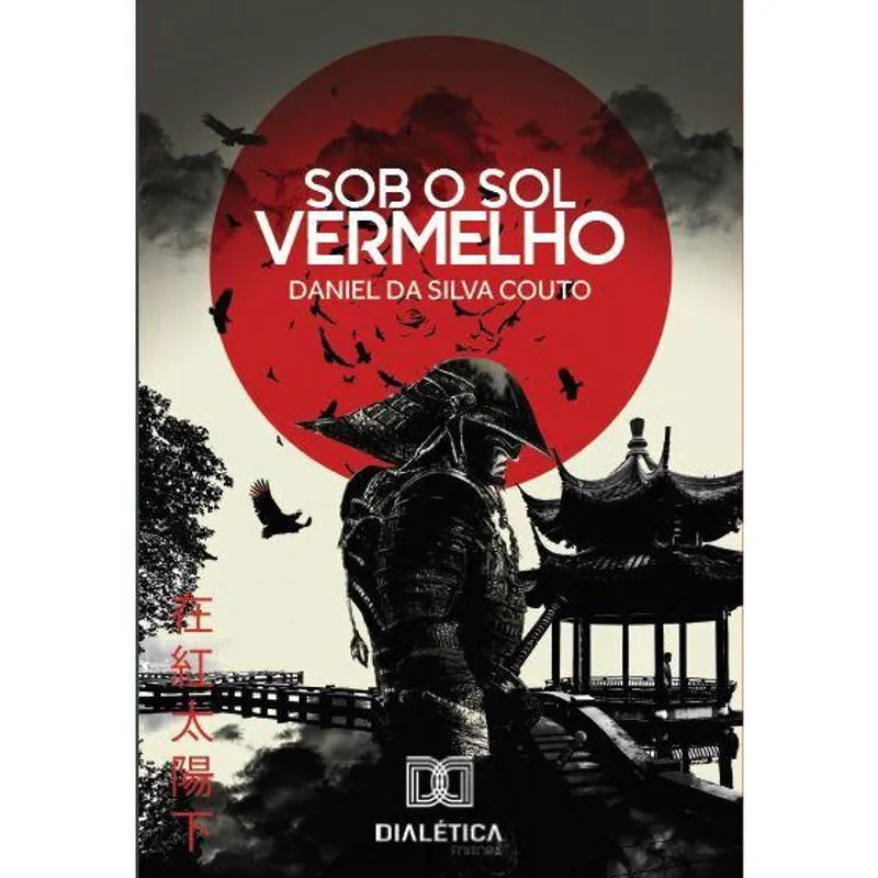 Sob o sol vermelho: a lenda do Samurai Chinês