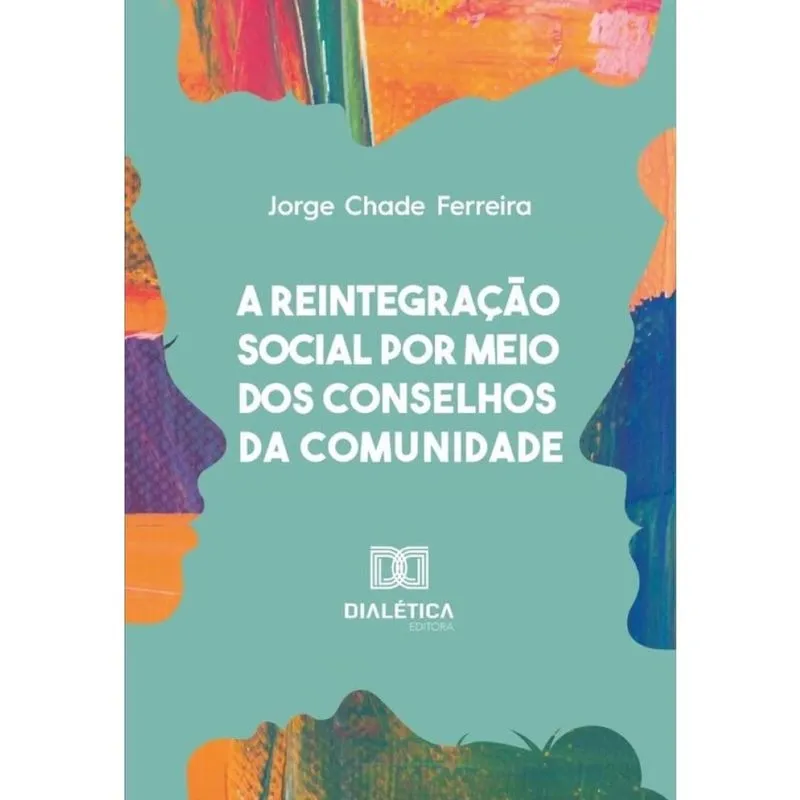A reintegração social por meio dos Conselhos da Comunidade-Português