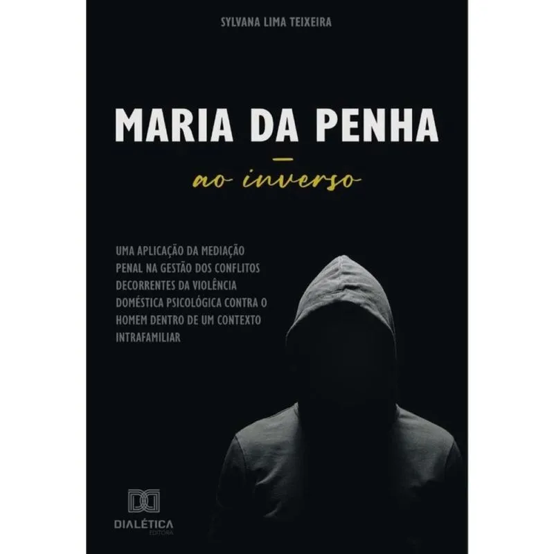 Maria da Penha ao inverso - Português
