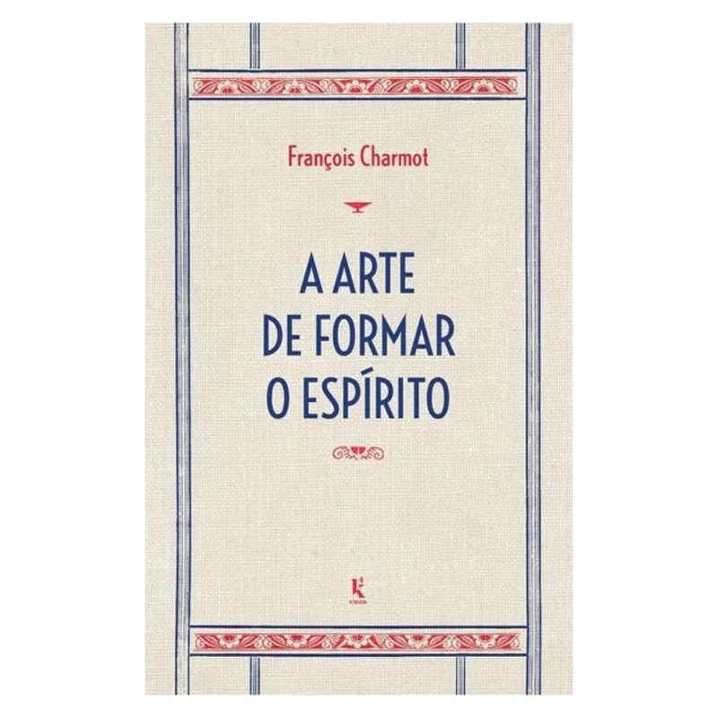 A ARTE DE FORMAR O ESPÍRITO E DE PASSAR NAS PROVAS