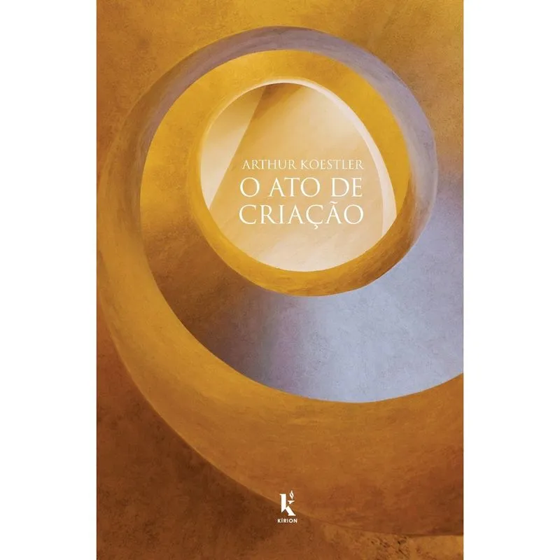 O ato de criação (Arthur Koestler)