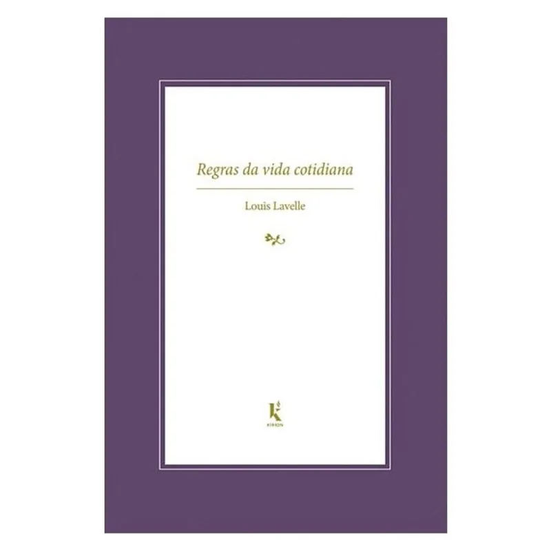 REGRAS DA VIDA COTIDIANA