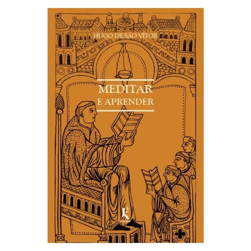 MEDITAR E APRENDER: SOBRE O MODO DE APRENDER E MEDITAR
