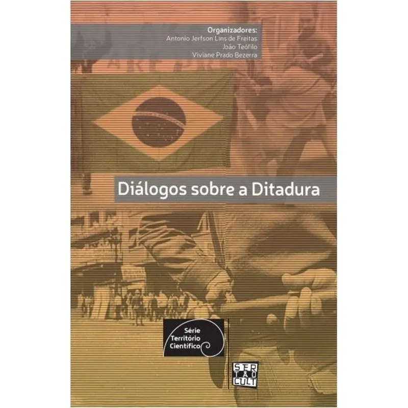 Diálogos Sobre A Ditadura