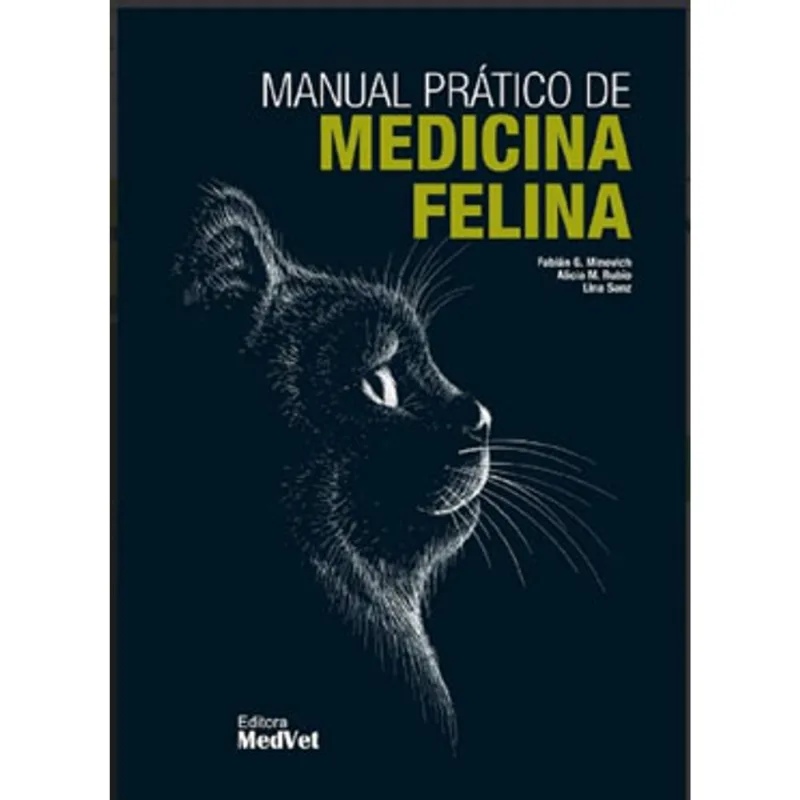 MANUAL PRÁTICO DE MEDICINA FELINA