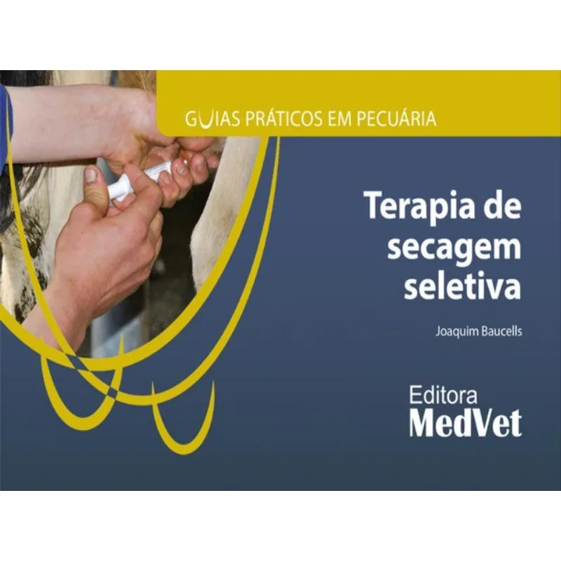 TERAPIA DE SECAGEM SELETIVA