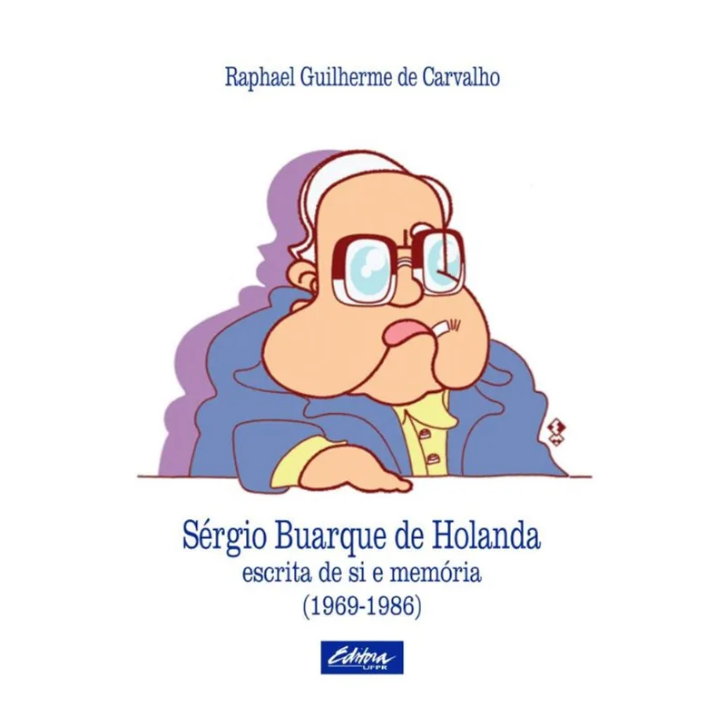 SÉRGIO BUARQUE DE HOLANDA