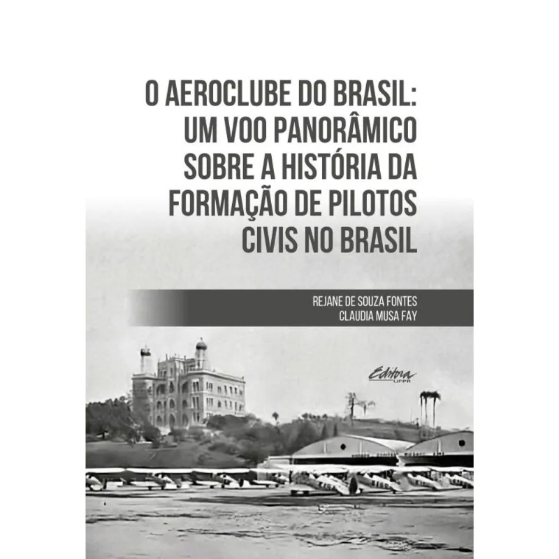 O AEROCLUBE DO BRASIL - VOL. 1
