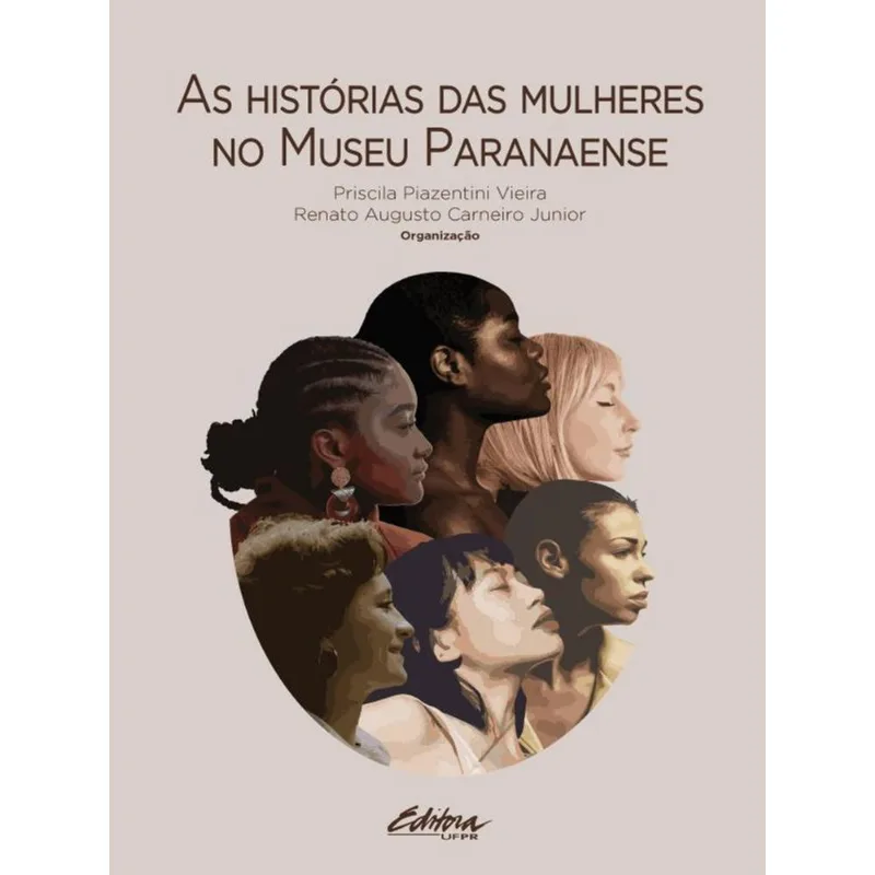 AS HISTÓRIAS DAS MULHERES NO MUSEU PARANAENSE