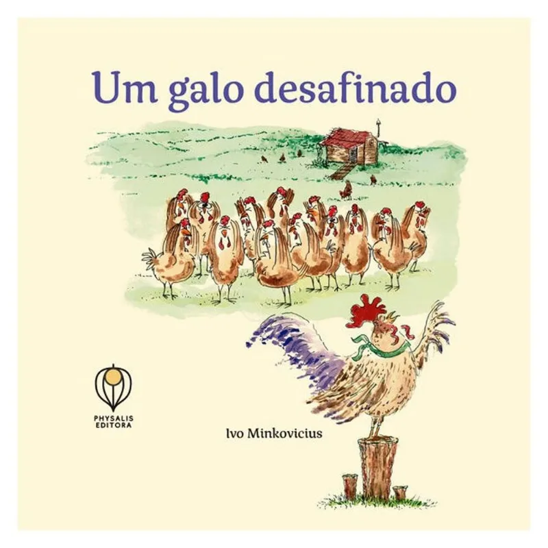 UM GALO DESAFINADO