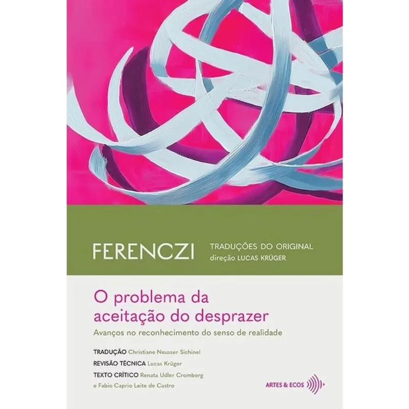 O PROBLEMA DA ACEITAÇÃO DO DESPRAZER