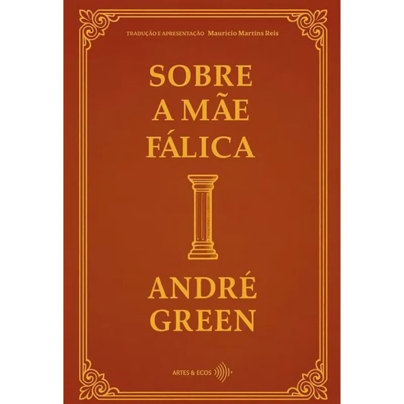 SOBRE A MÃE FÁLICA