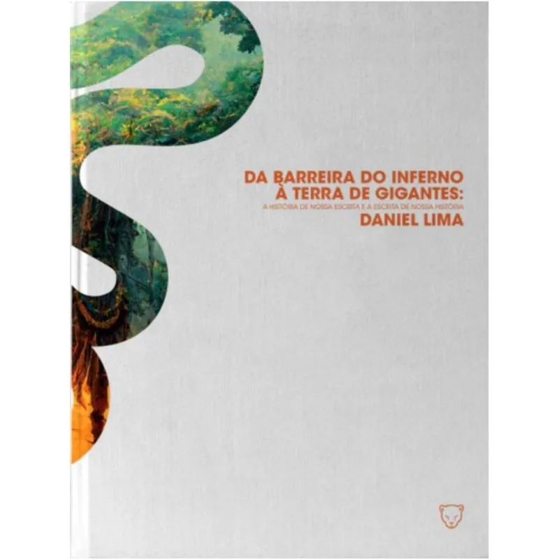 DA BARREIRA DO INFERNO À TERRA DE GIGANTES
