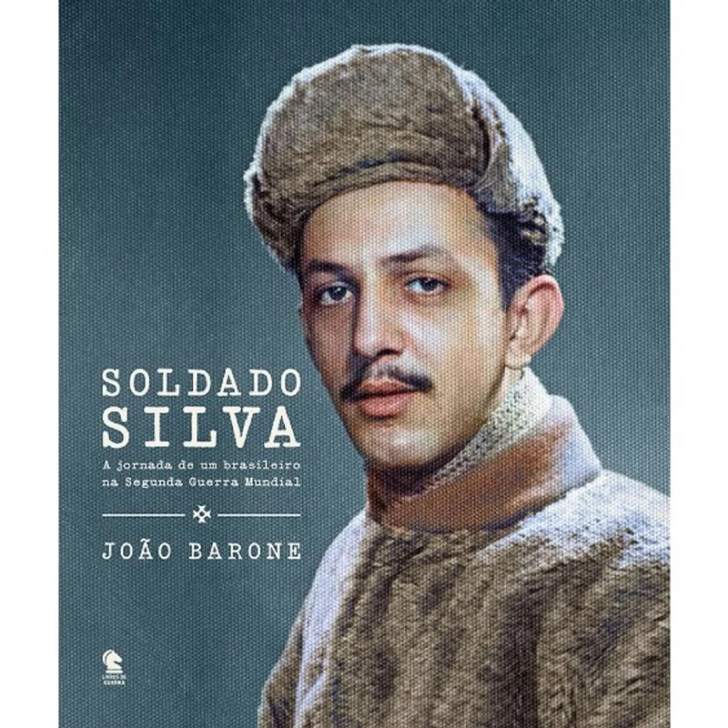 Livro - Soldado Silva: A jornada de um brasileiro
