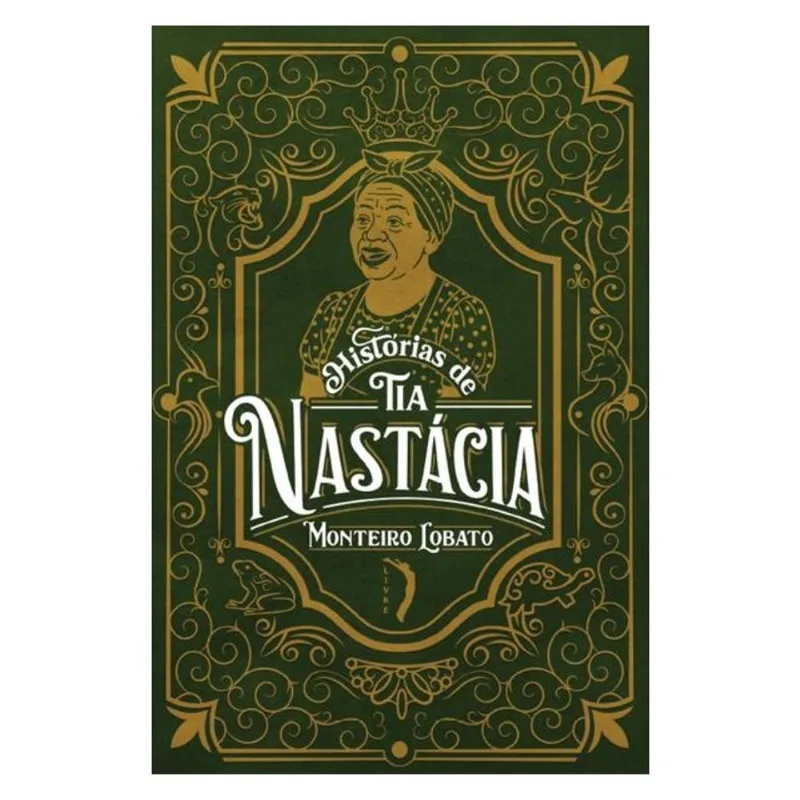 HISTÓRIAS DE TIA NASTÁCIA