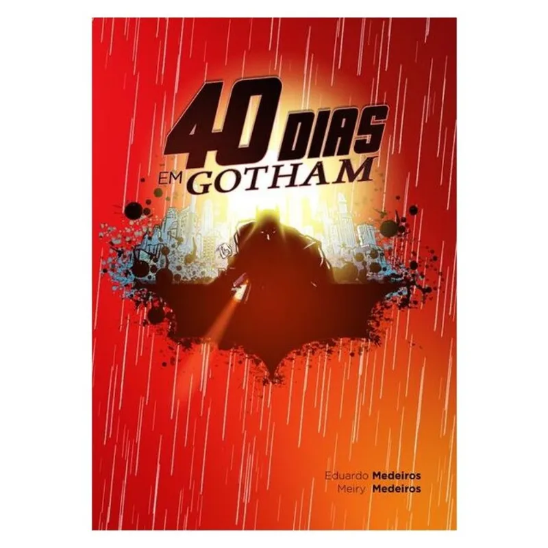 40 DIAS EM GOTHAM - DEVOCIONAL
