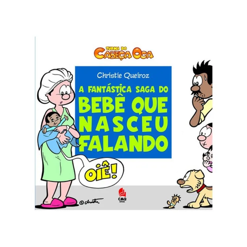 A FANTÁSTICA SAGA DO BEBÊ QUE NASCEU FALANDO