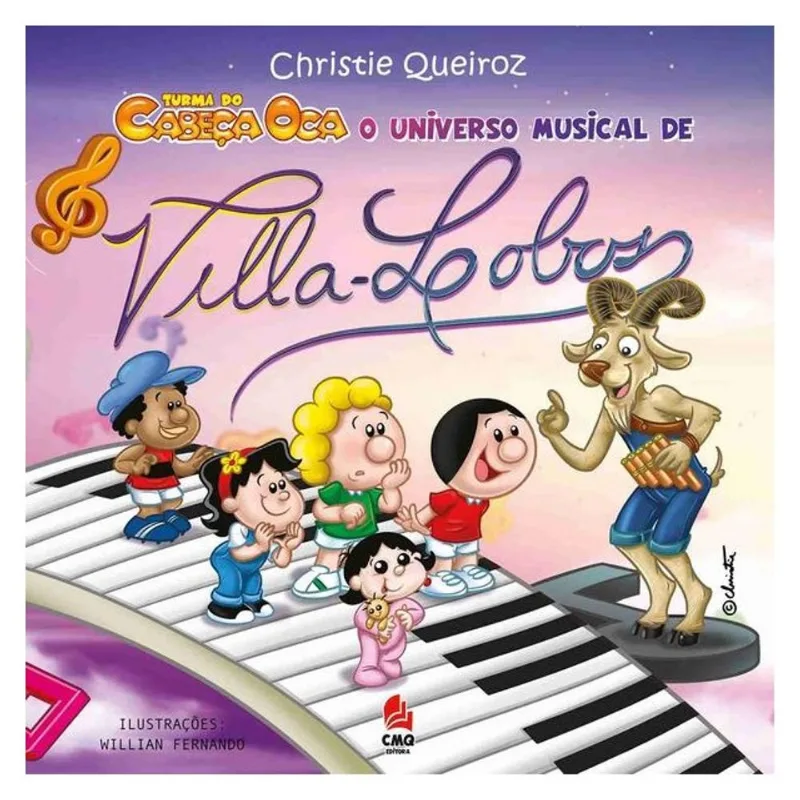 TURMA DO CABEÇA OCA: O UNIVERSO MUSICAL DE VILLA LOBOS