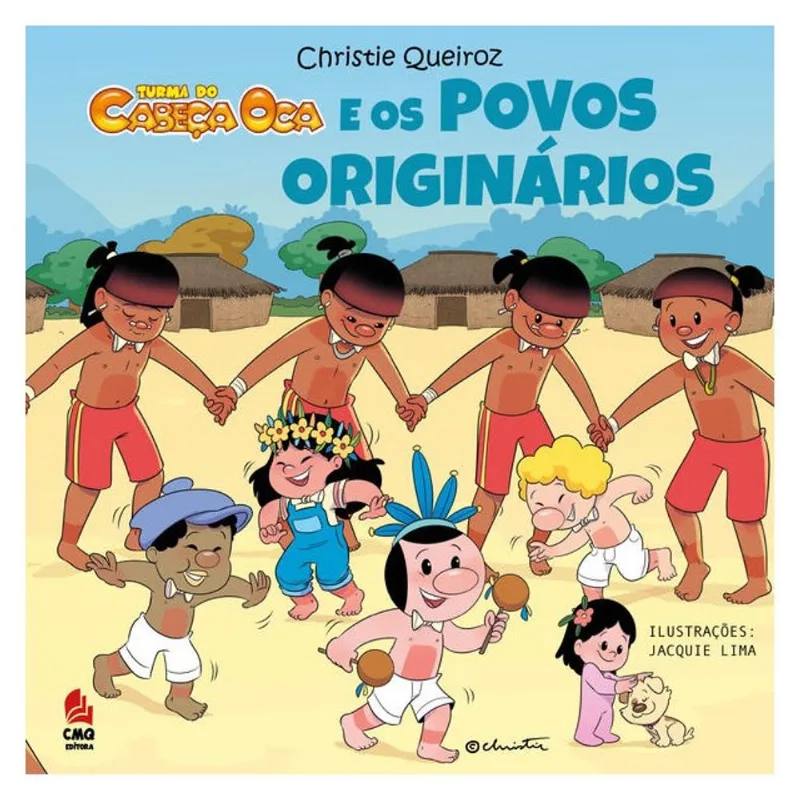 TURMA DO CABEÇA OCA E OS POVOS ORIGINÁRIOS