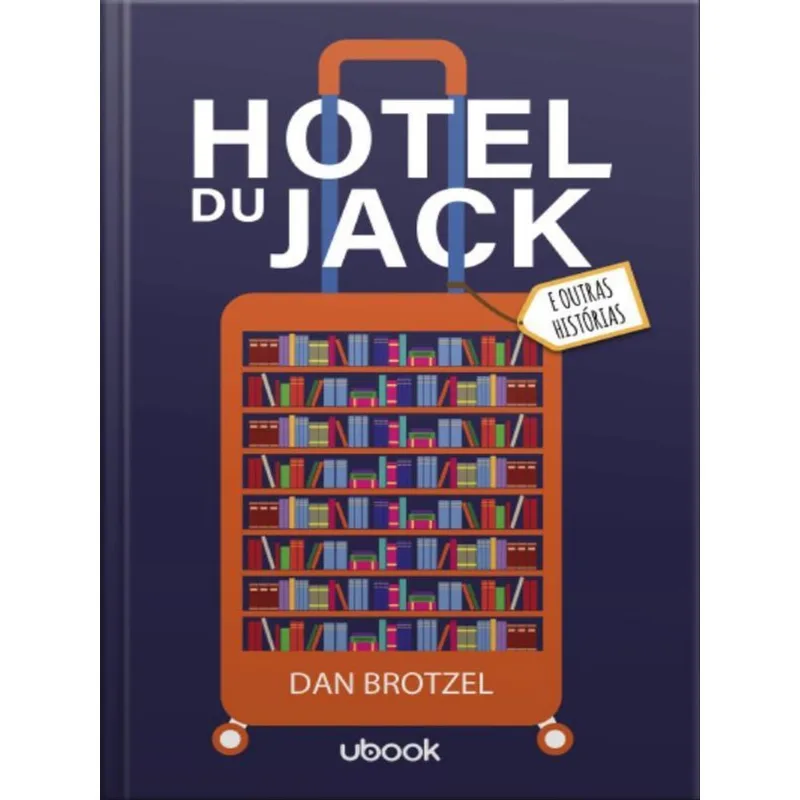 HOTEL DU JACK E OUTRAS HISTÓRIAS