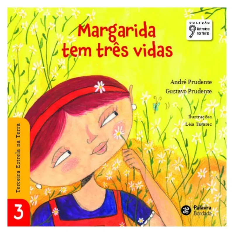 MARGARIDA TEM TRÊS VIDAS - VOL. 3