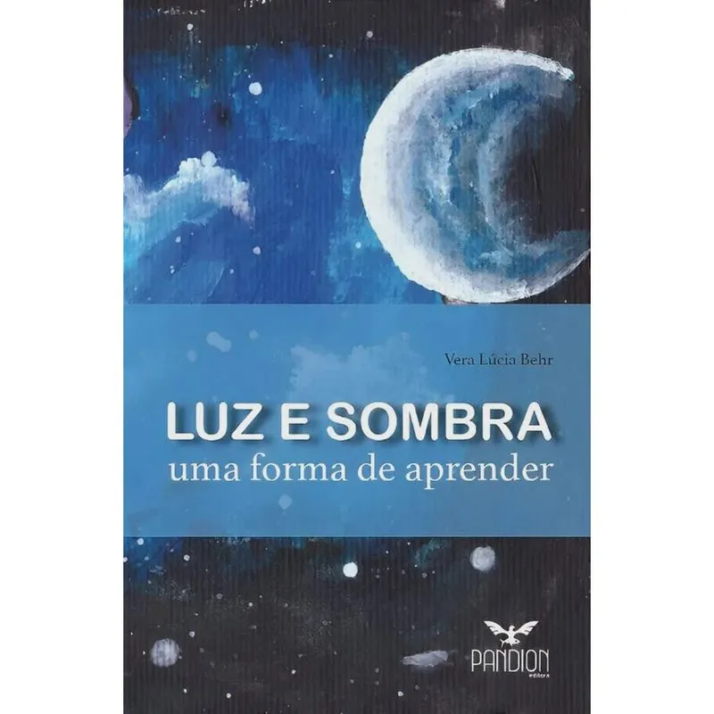 Luz E Sombra Uma Forma De Aprender
