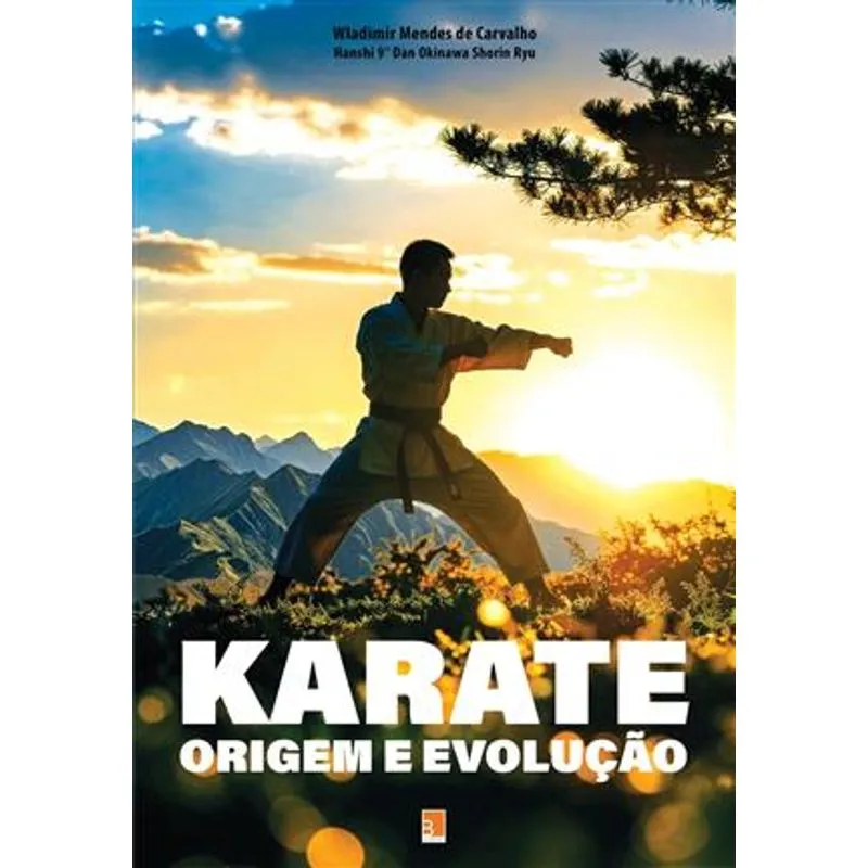Karate: Origem e Evolução