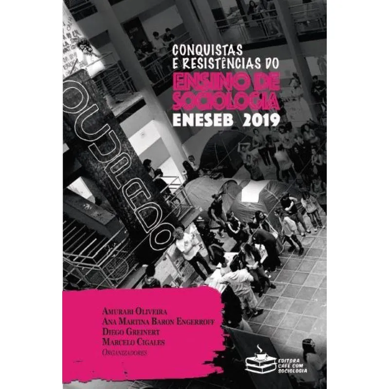 Conquistas e Resistências do Ensino de Sociologia: ENESEB 2