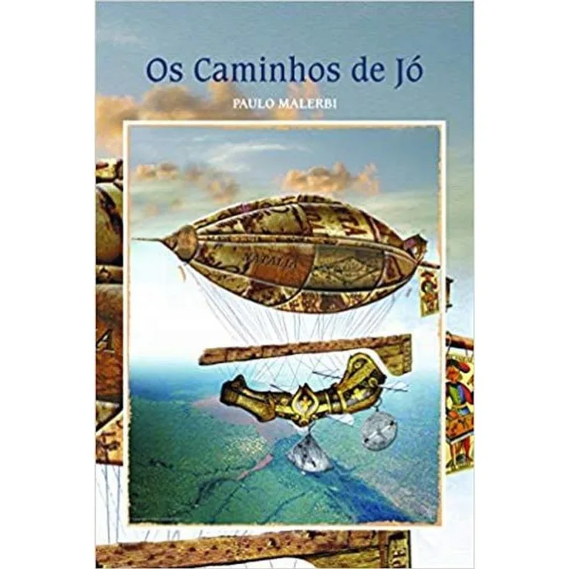 OS CAMINHOS DE JÓ