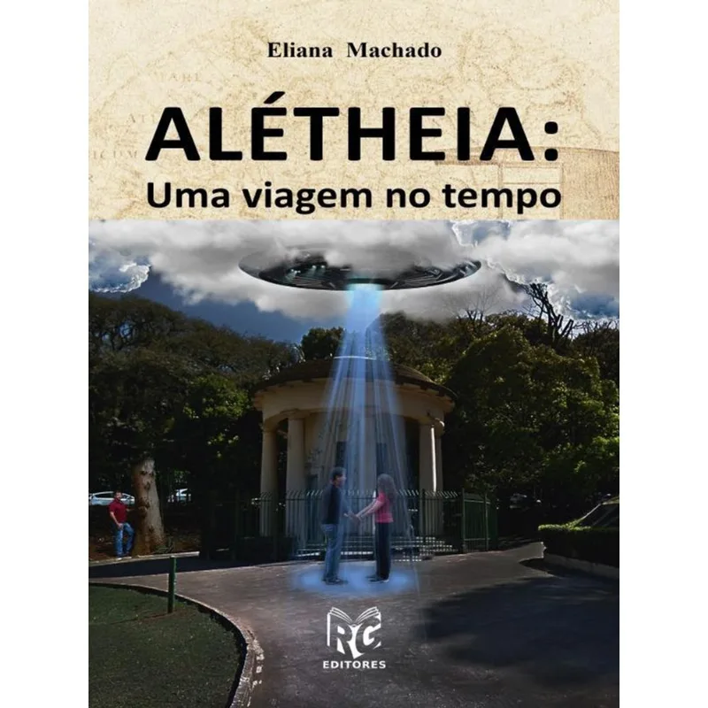 ALÉTHEIA - UMA VIAGEM NO TEMPO