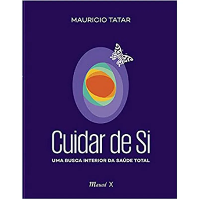 CUIDAR DE SI. UMA BUSCA INTERIOR DA SAÚDE TOTAL