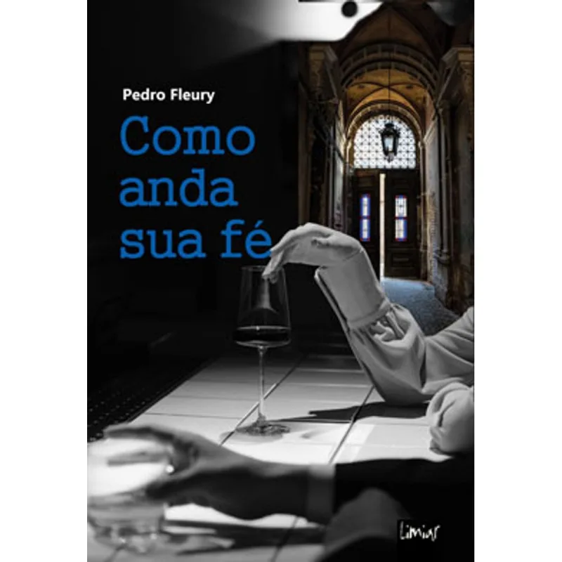 COMO ANDA SUA FÉ