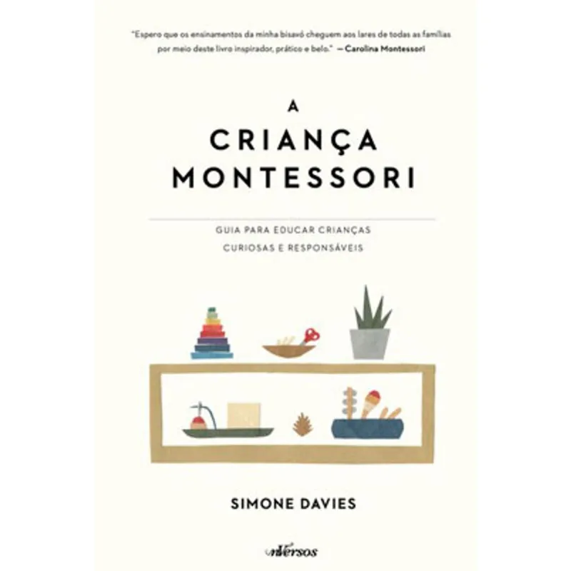A CRIANÇA MONTESSORI