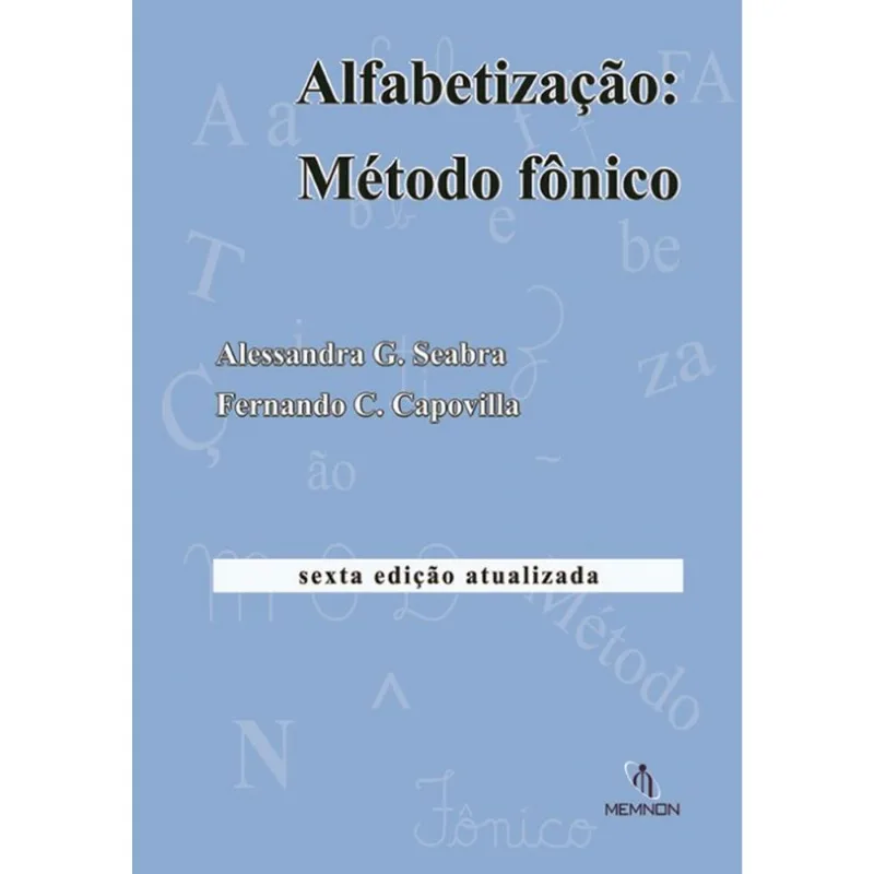 ALFABETIZAÇÃO - MÉTODO FÔNICO