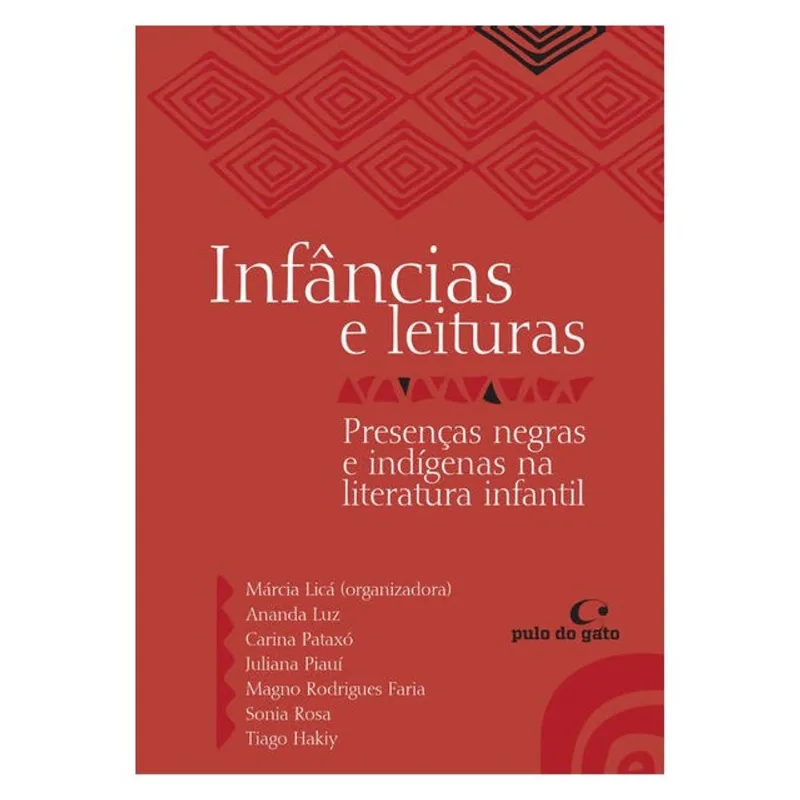 INFÂNCIAS E LEITURAS - SEMIFINALISTA DO PRÊMIO JABUTI 2025 - VOL. 11