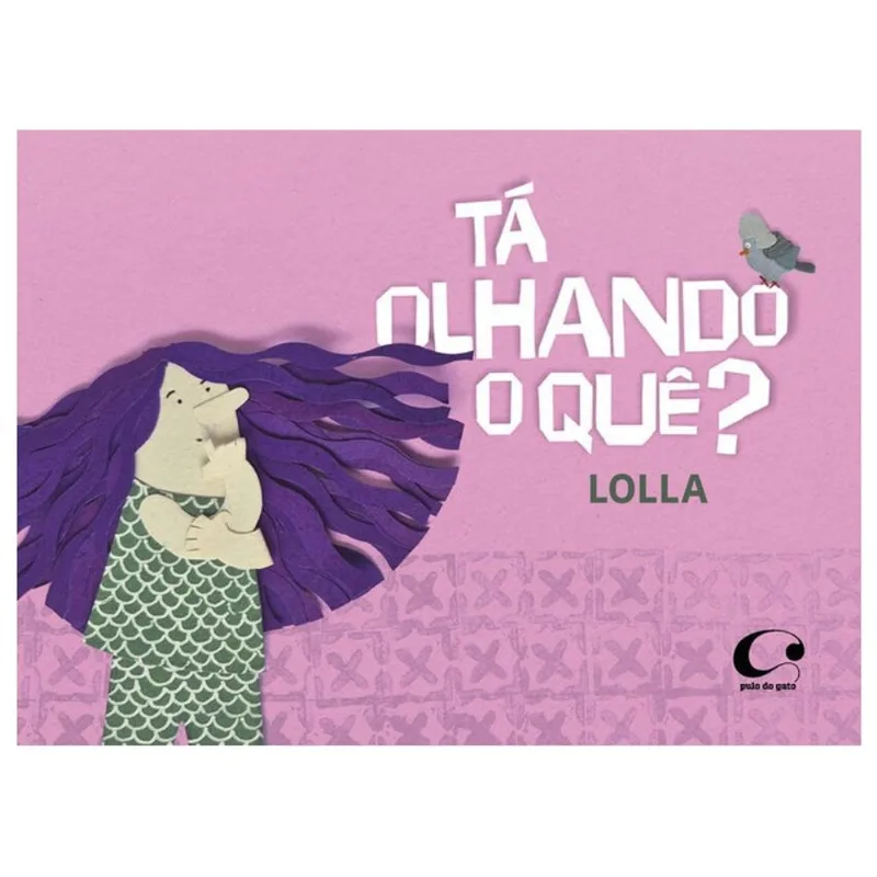 TÁ OLHANDO O QUÊ?