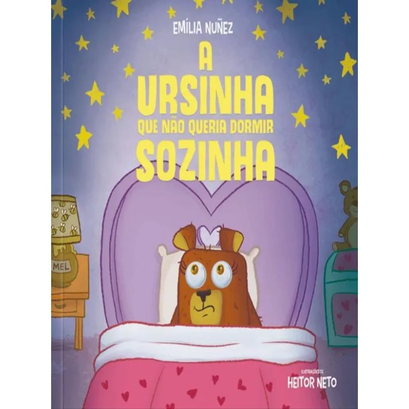 A URSINHA QUE NÃO QUERIA DORMIR SOZINHA