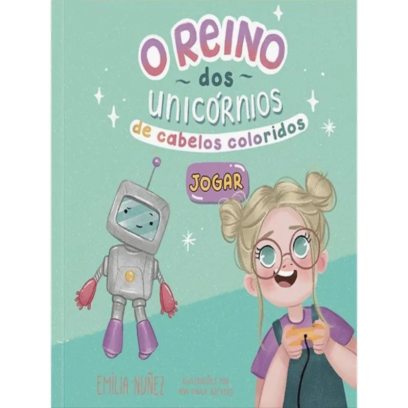 O Reino Dos Unicórnios De Cabelos Coloridos