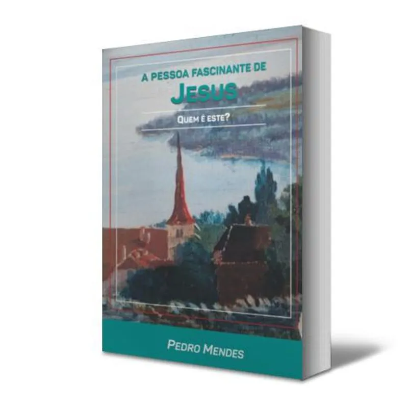 Livro A Pessoa Fascinante De Jesus