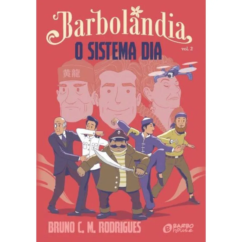 Barbolandia: O Sistema Dia