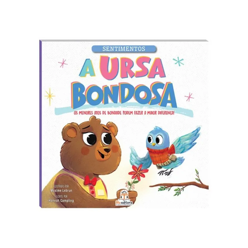 SENTIMENTOS: A URSA BONDOSA