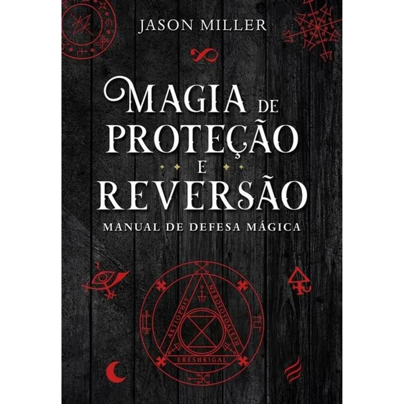 MAGIA DE PROTEÇÃO E REVERSÃO